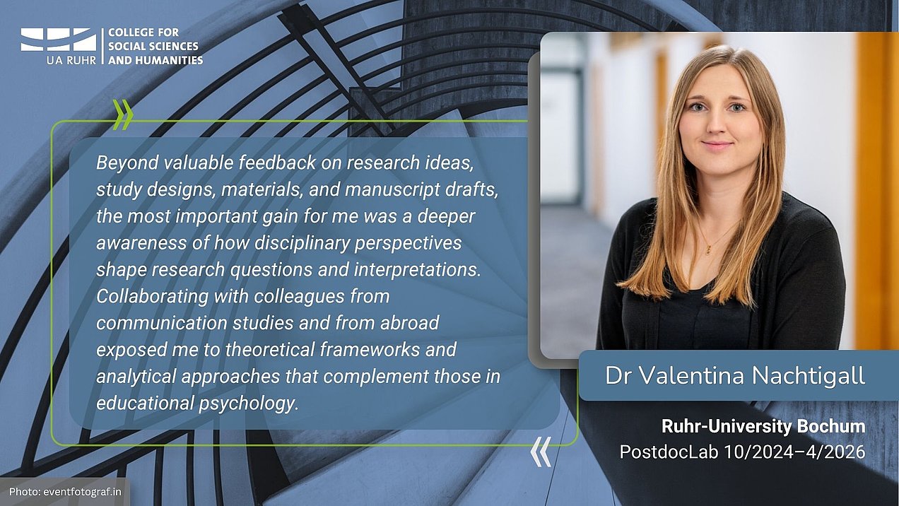 A portrait of Dr Valentina Nachtigall with a quote from the interview: Beyond valuable feedback on research ideas, study designs, materials, and manuscript drafts, the most important gain for me was a deeper awareness of how disciplinary perspectives shape research questions and interpretations. Collaborating with colleagues from communication studies and from abroad exposed me to theoretical frameworks and analytical approaches that complement those in educational psychology.